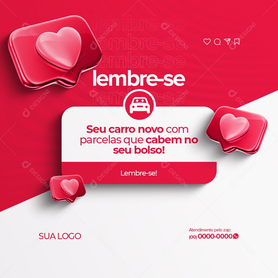 Lembrete Seu Carro Novo Com Parcelas que Cabem no Seu Bolso! Concessionária de Veículos Social Media PSD Editável