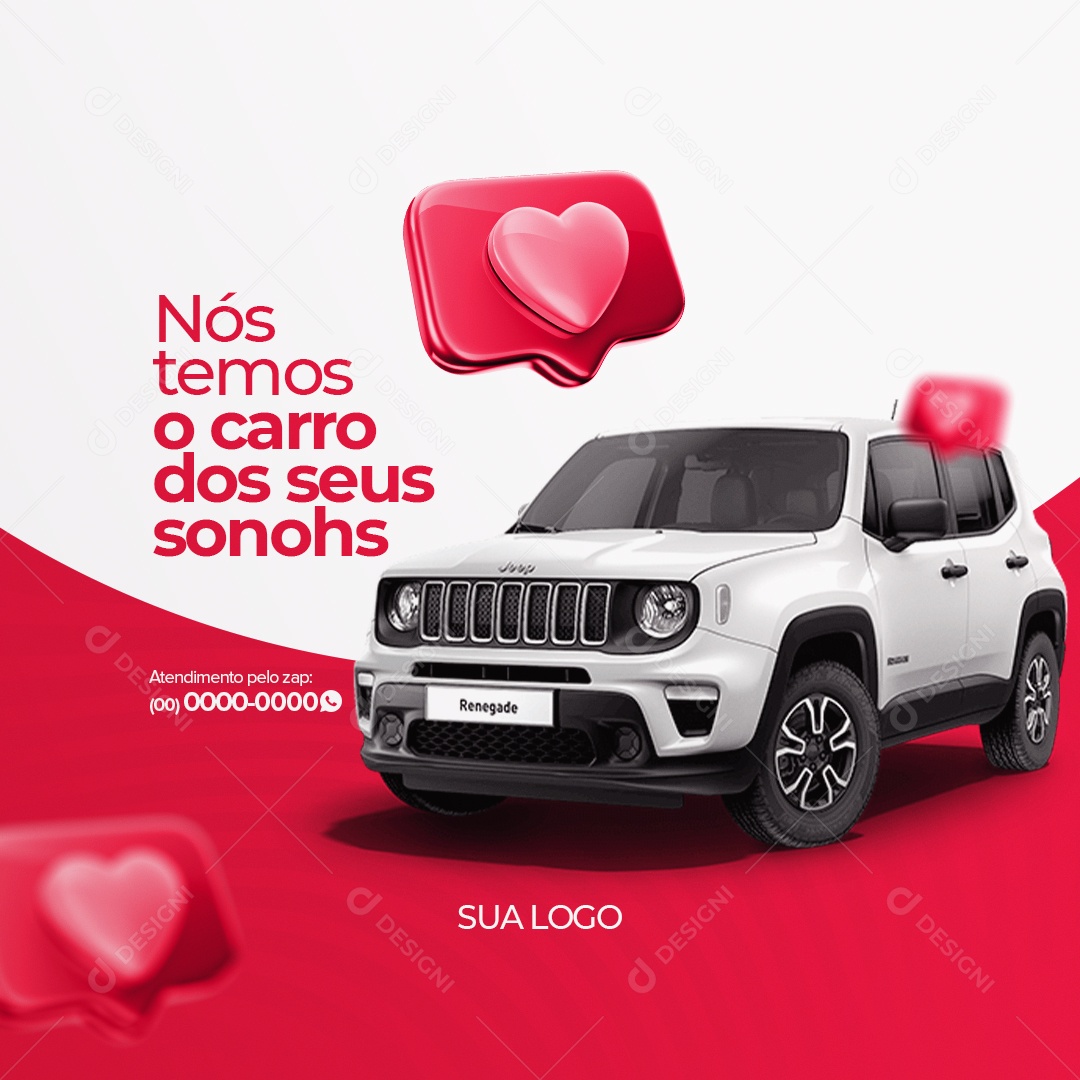 Nós Temos o Carro dos Deus Sonhos Concessionária de Veículos Social Media PSD Editável