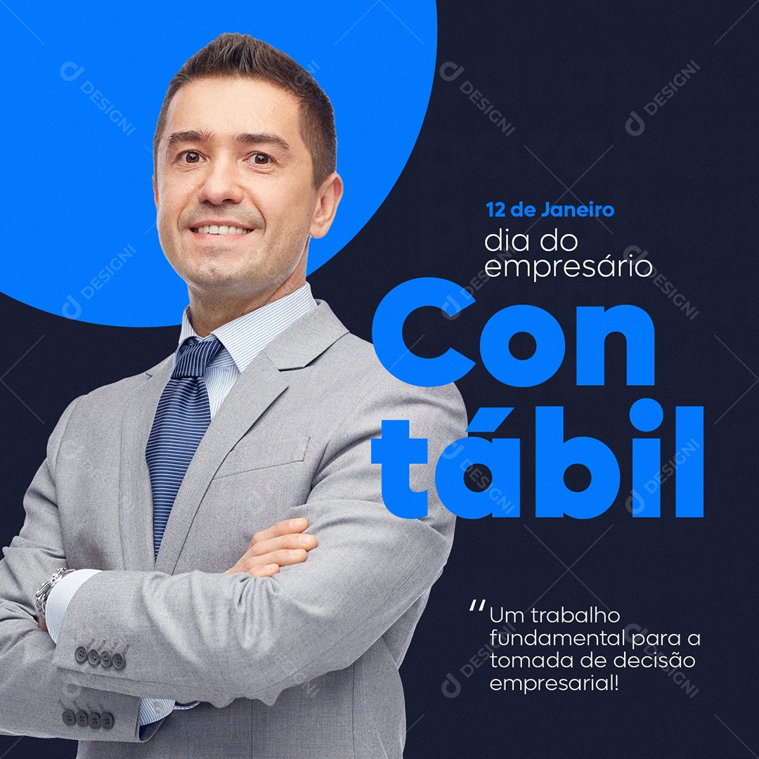 Um Trabalho Fundamental Dia do Empresário Contábil Social Media PSD Editável