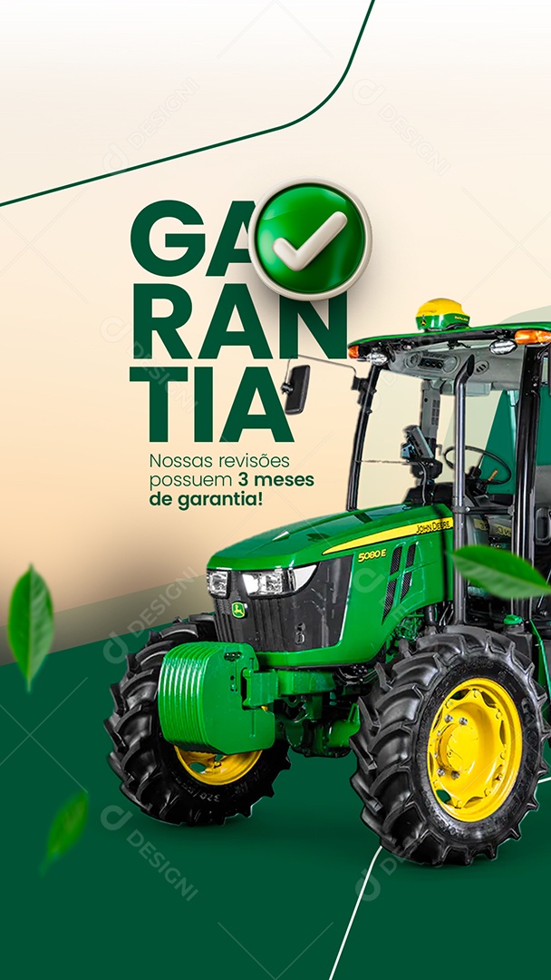 Story Nossas Revisões Possuem 3 Meses de Garantia Peças Agropecuária Social Media PSD Editável