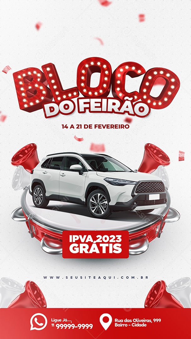 Story Bloco do Feirão Carnaval Concessionária Social Media PSD Editável
