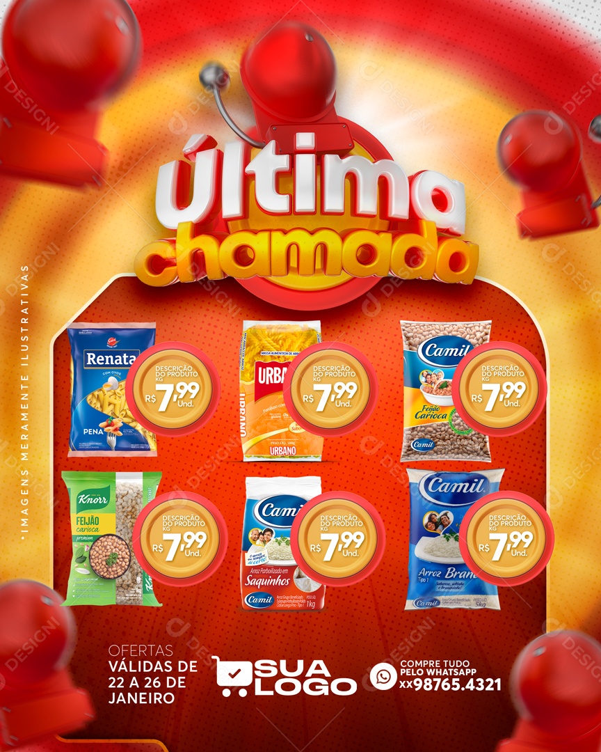 Post Supermercado Oferta Última Chamada Social Media PSD Editável