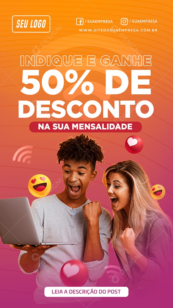 Story Indique e Ganhe 50% de Desconto na Sua Mensalidade Social Media PSD Editável