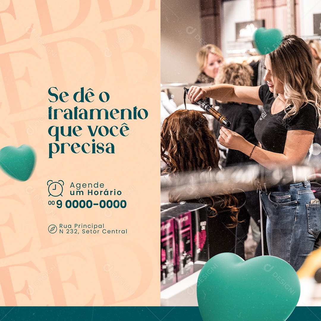 Se Dê o Tratamento que Você Precisa Cabelereira Social Media PSD Editável