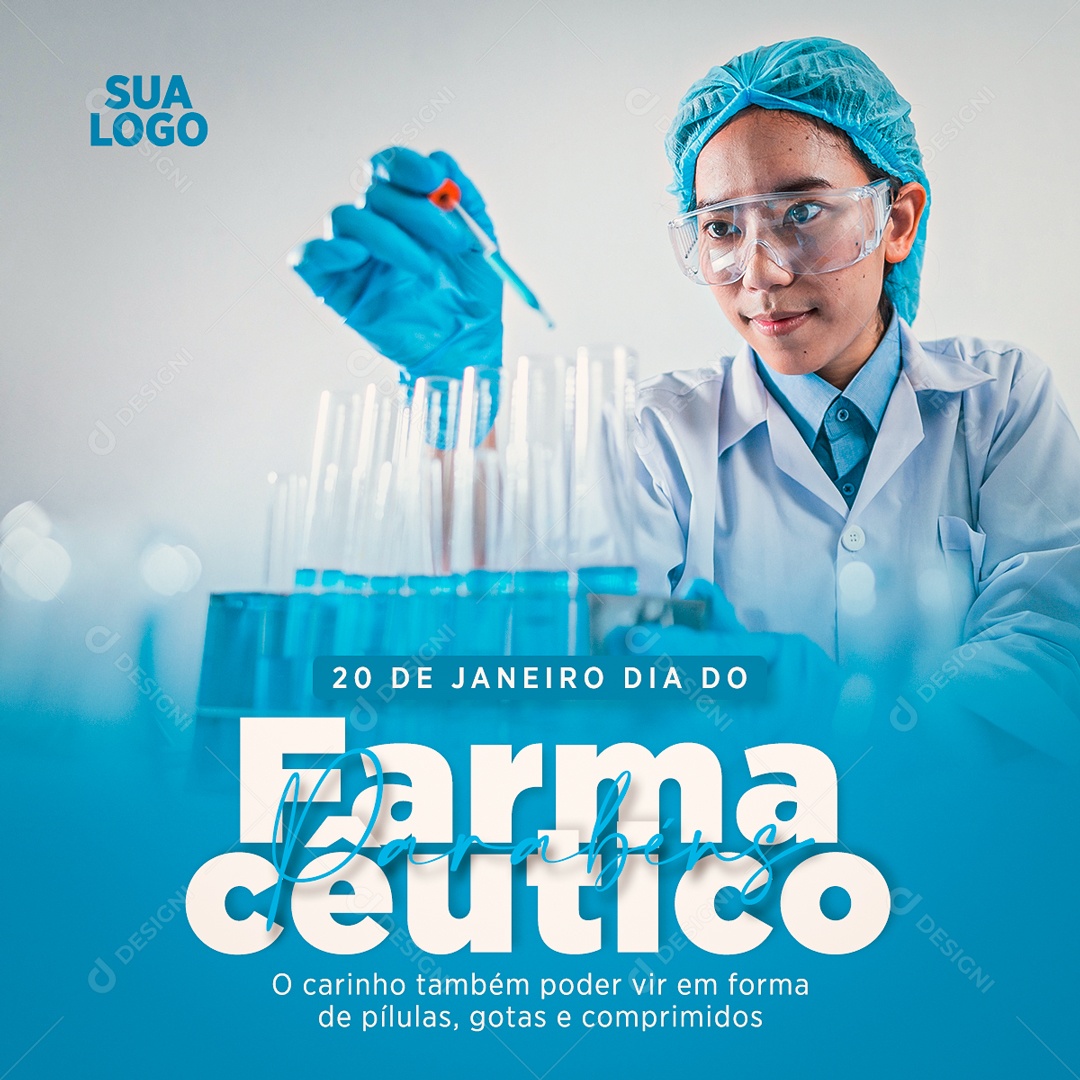 Dia do Farmacêutico 20 de Janeiro O Carinho Também Pode Vir em Formas de Pílulas Gotas e Comprimidos Social Media PSD Editável