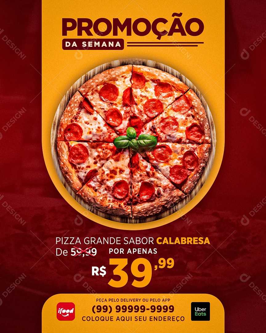 Promoção da Semana Pizza Grande Sabor Calabresa Social Media PSD Editável