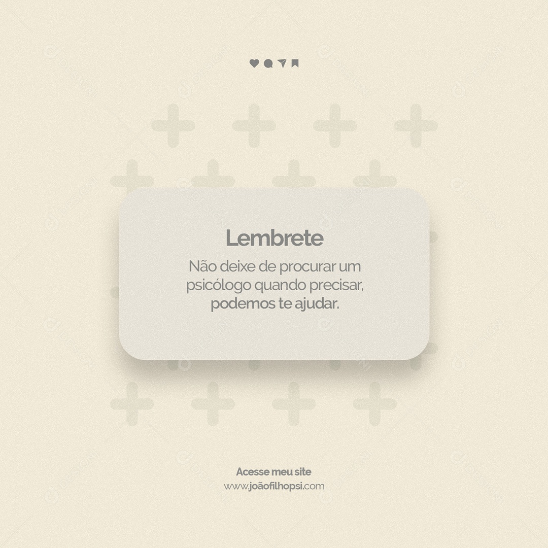 Lembrete Não deixe de Procurar um Psicólogo Clínica de Psicologia Social Media PSD Editável