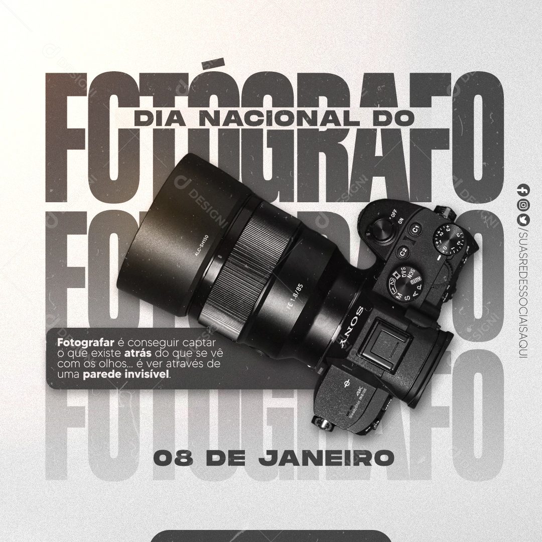 Dia Nacional do Fotógrafo Fotografar é Conseguir Captar o Que Existe Atrás do Que se Vê Com os Olhos é Ver Através de Uma Parede Invisível Social Media PSD Editável