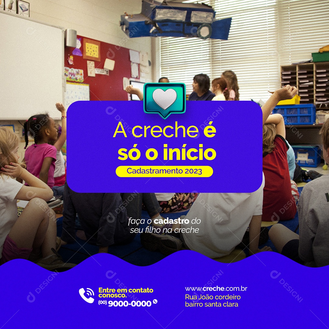 A Creche é Só o Início Cadastramento 2023 Social Media PSD Editável