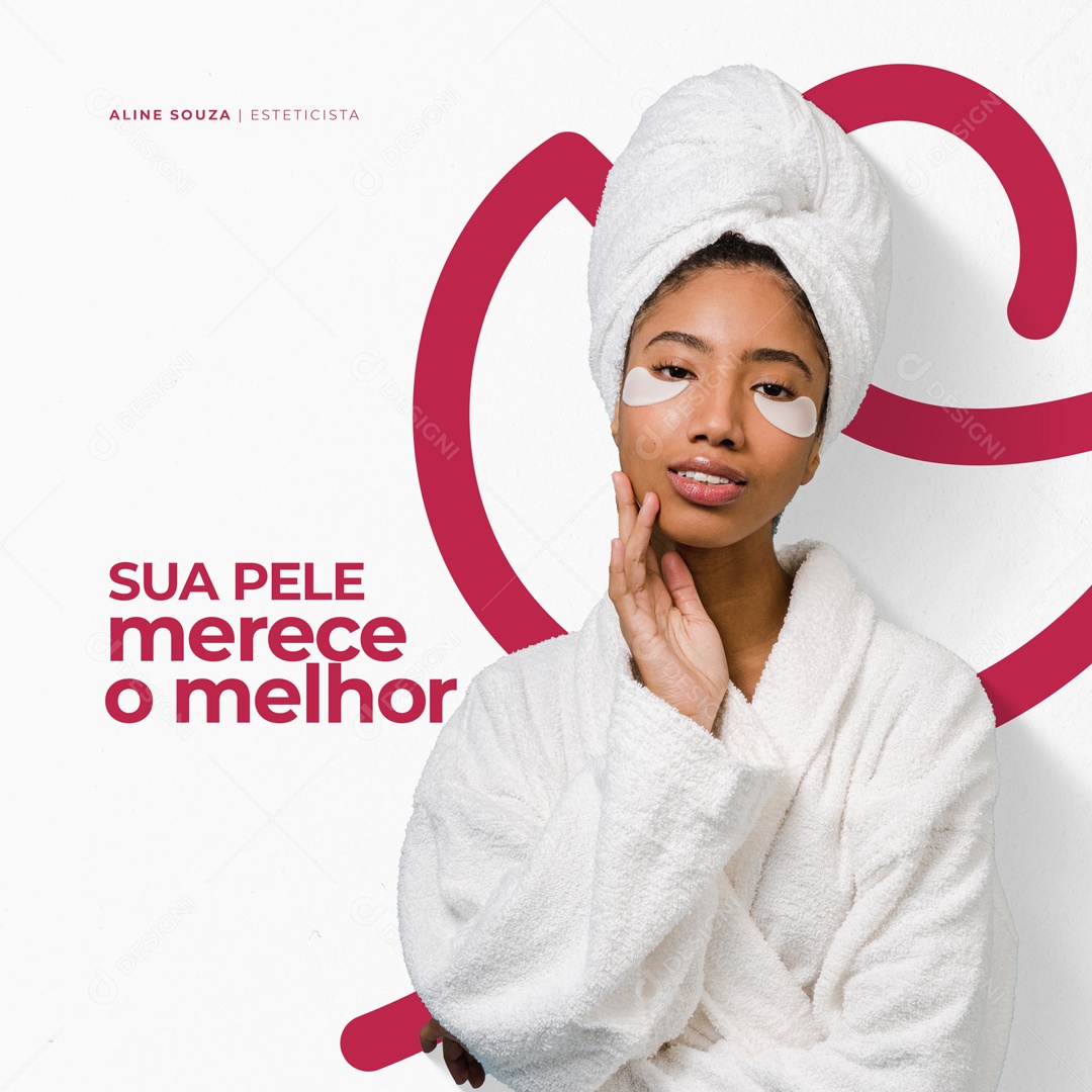 Sua Pele Merece a Melhor Esteticista Clínica de Estética Social Media PSD Editável