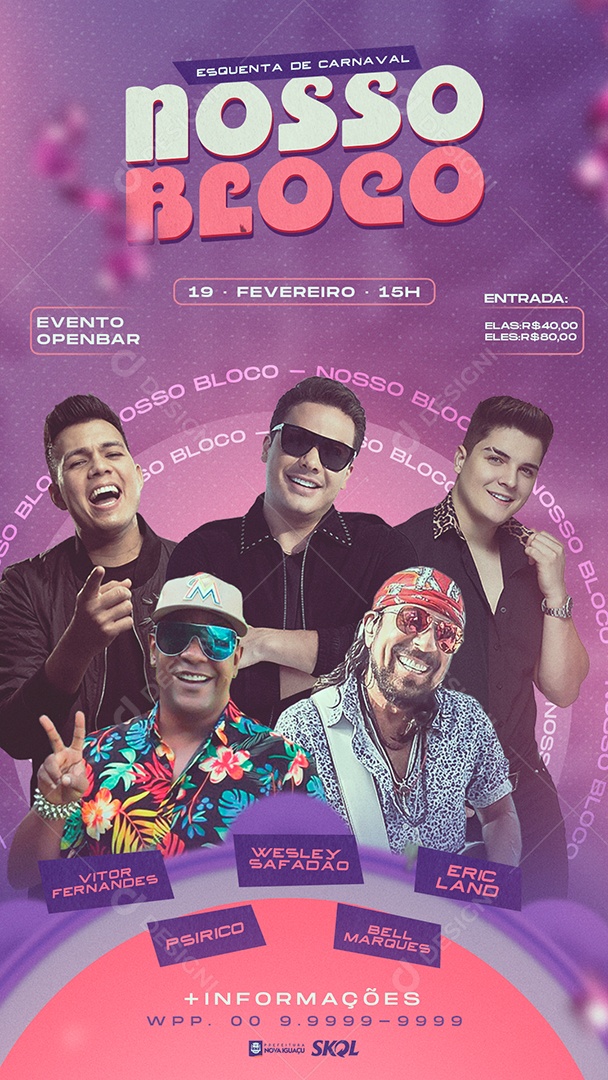 Story Flyer Esquenta de Carnaval Nosso Bloco Venha Conferir Social Media PSD Editável