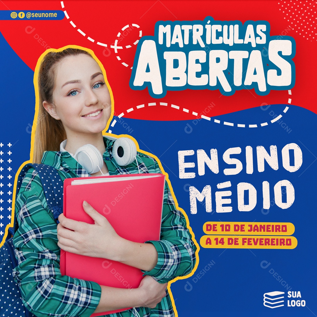 Matriculas Abertas Ensino Médio Social Media PSD Editável
