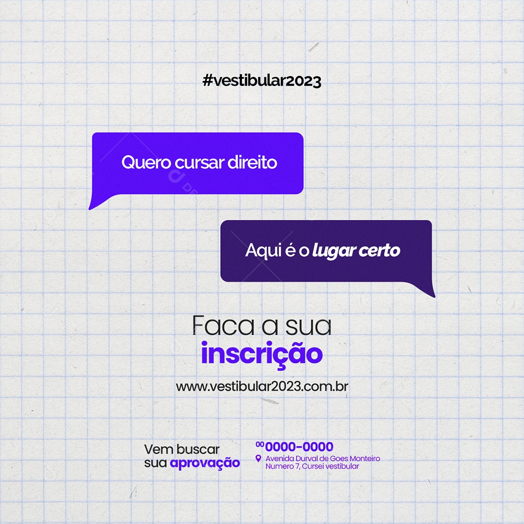 Quero Cursar Direito Aqui é o  Lugar Certo Vestibular Social Media PSD Editável
