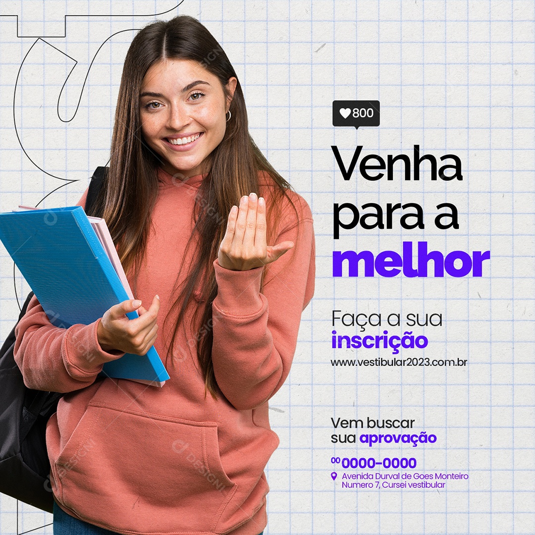 Venha Para o Melhor Faça a sua Inscrição Vestibular Social Media PSD Editável