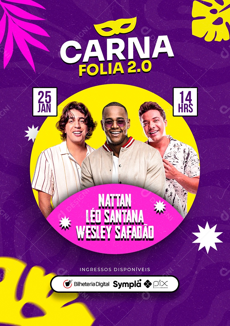 Carna Folia Nattan Wesley Safadão Léo Santana Carnaval Flyers Social Media PSD Editável