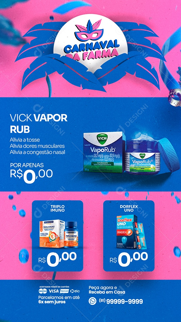 Story Encarte da Farma Vick Vapor Rub Carnaval Farmácia Social Media PSD Editável