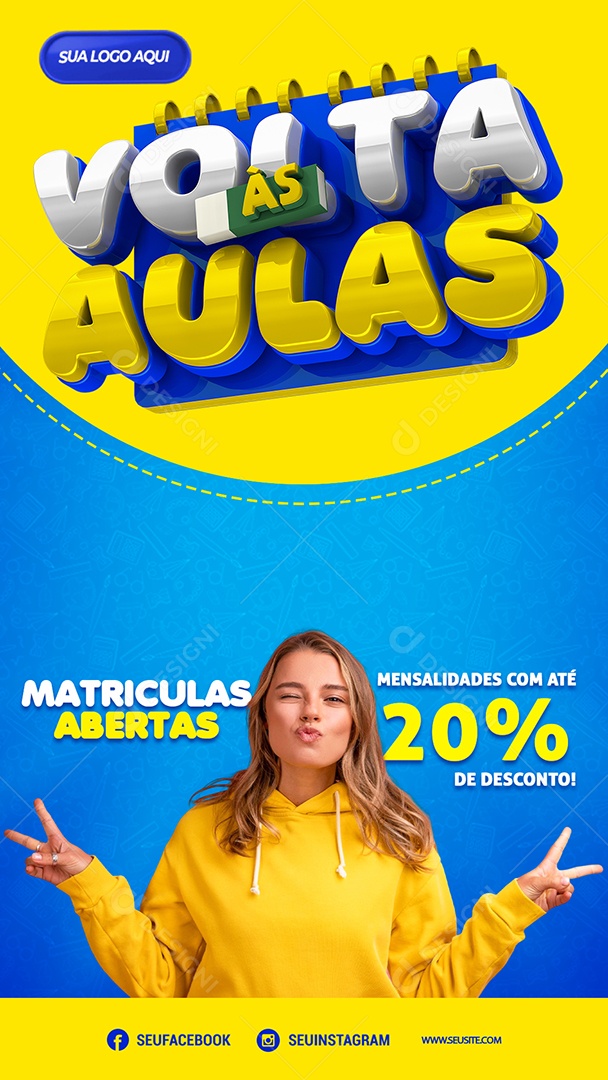 Story Volta às Aulas Matriculas Abertas Mensalidades Com Até 20% de Desconto Social Media PSD Editável