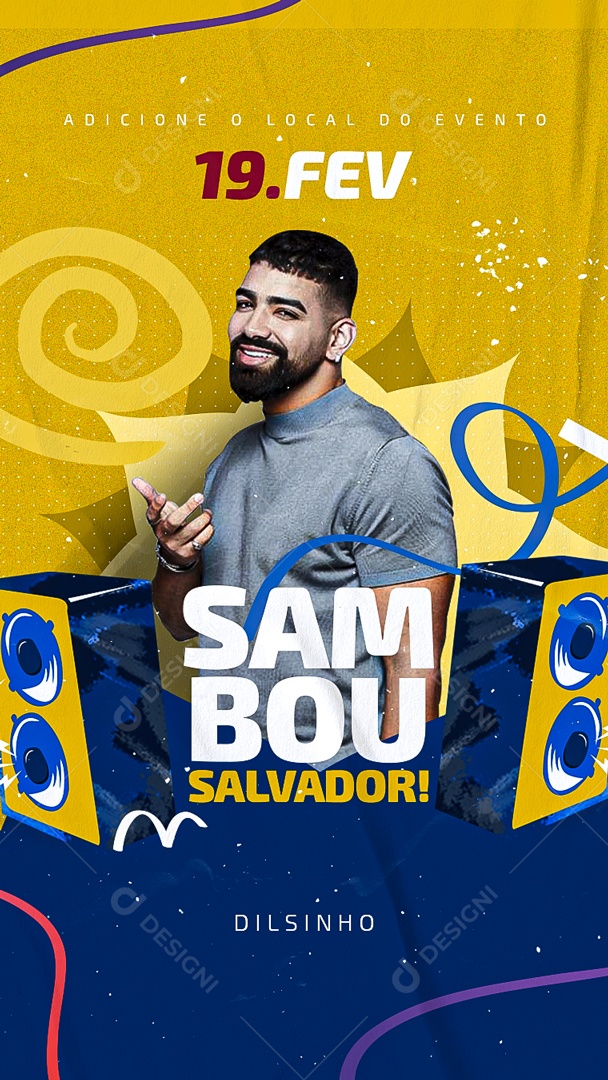 Flyer de Carnaval Sambou Salvador! Cantor Dilsinho Social Media PSD Editável