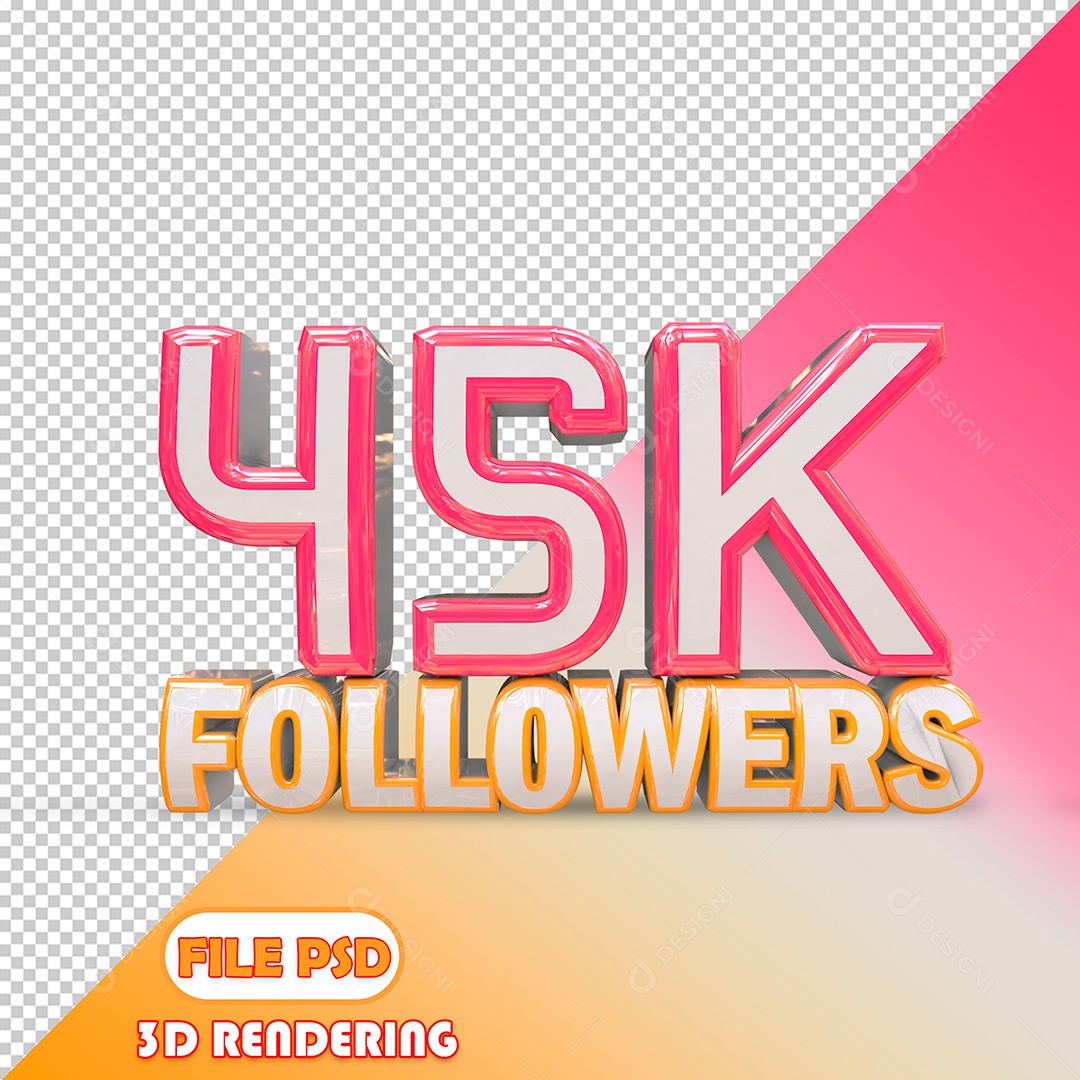 Elemento 3D Número de Seguidores 45K PSD Para Composição