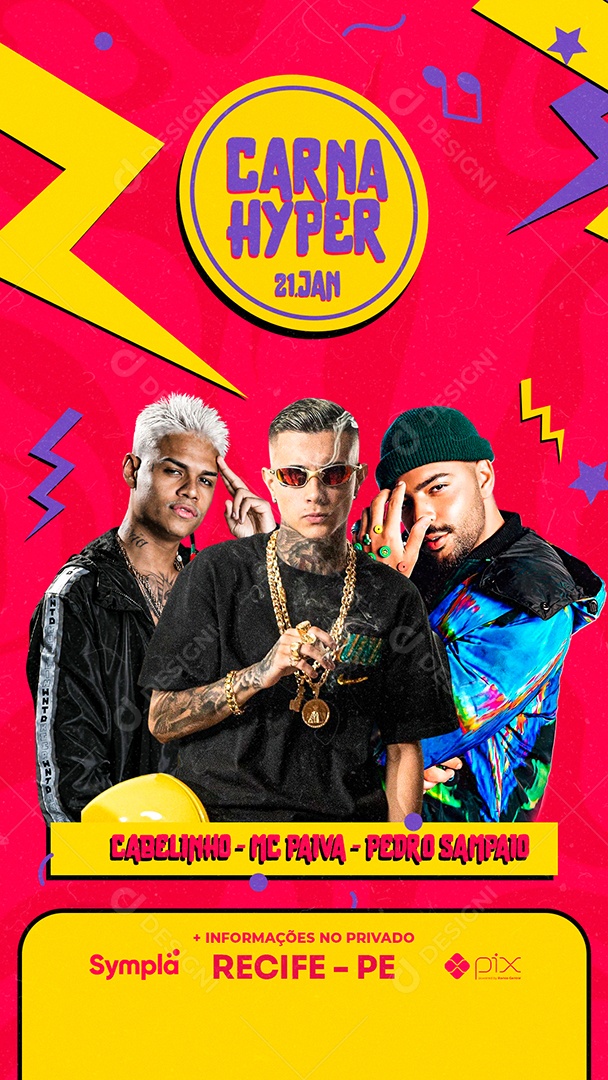 Story Carna Hyper Cabelinho Mc Paiva Pedro Sampaio Flyers Social Media PSD Editável