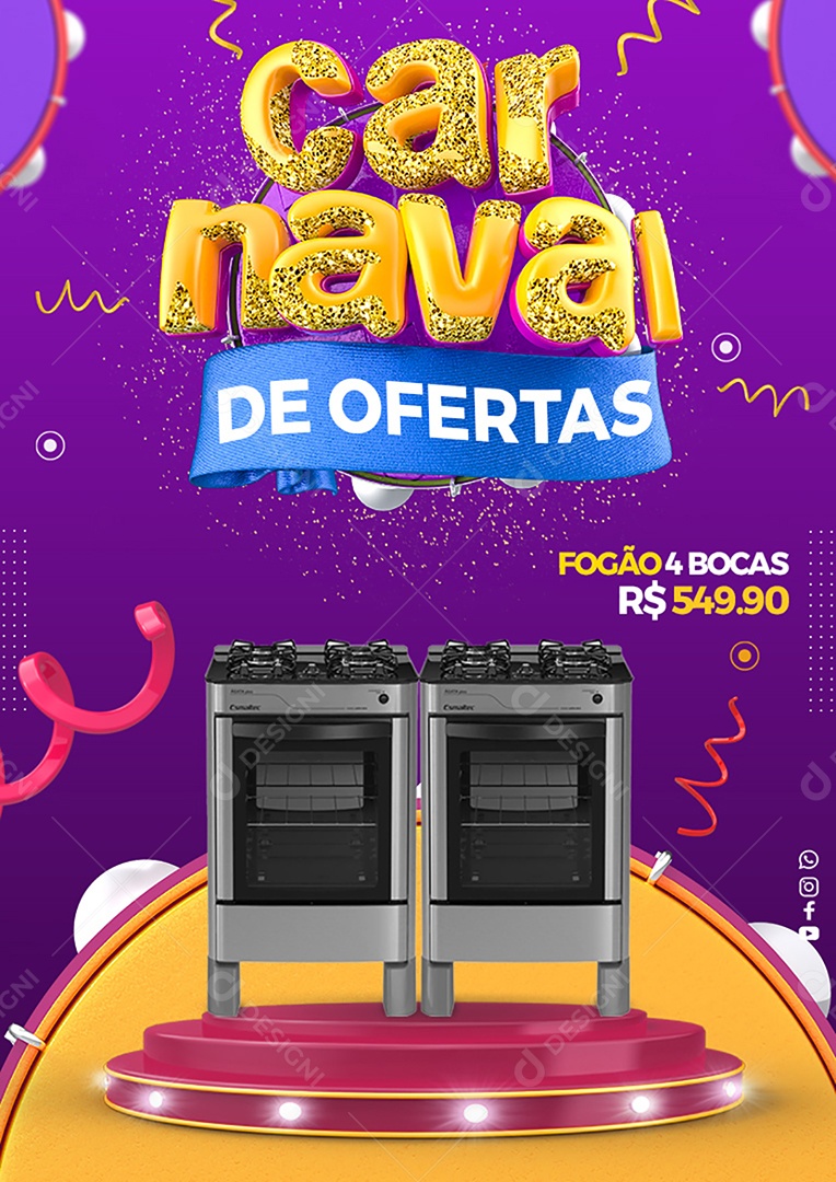 Carnaval de Ofertas Todos os Eletros Tudo Com 50% de Desconto Social Media PSD Editável