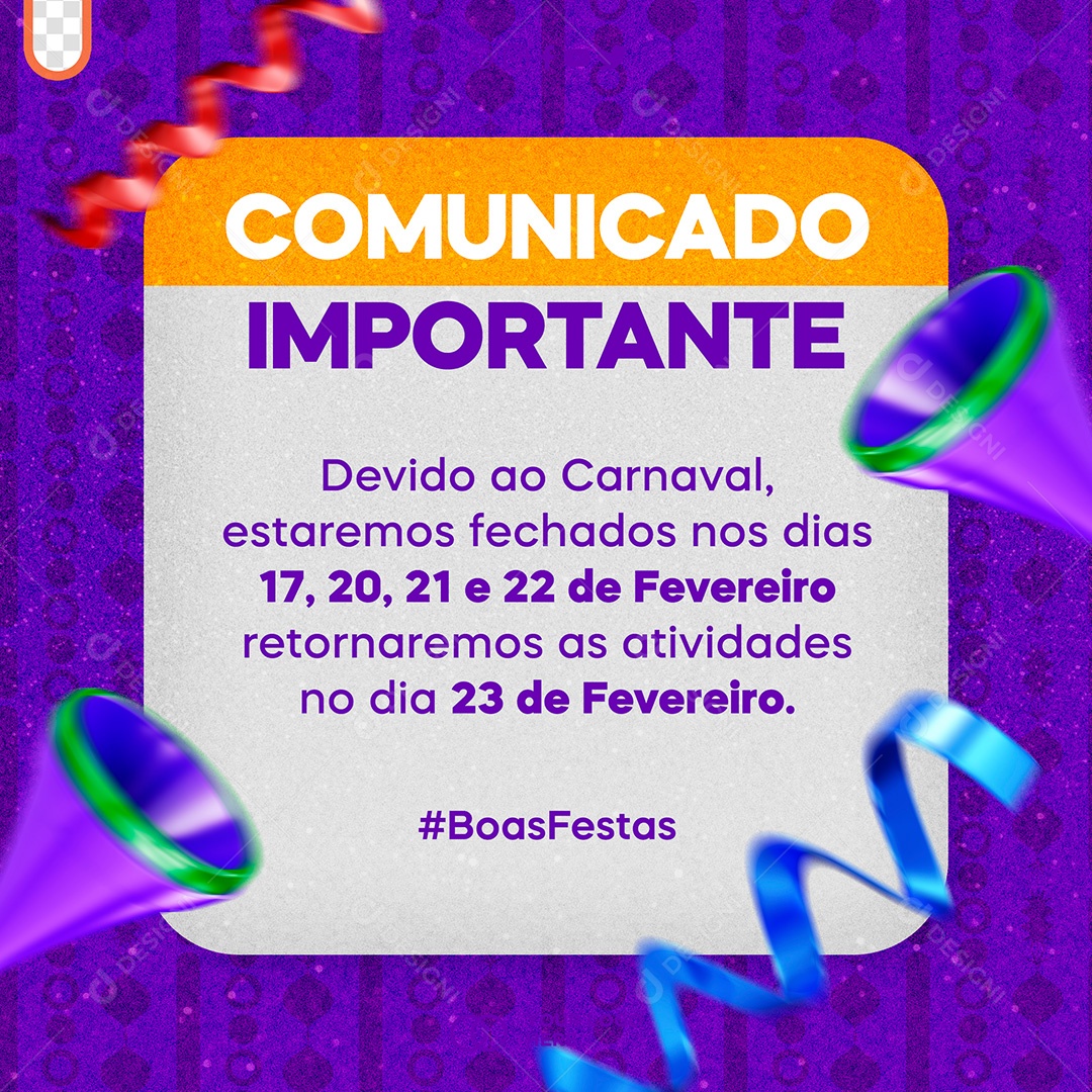 Post Carnaval Comunicado Importante Social Média PSD Editável