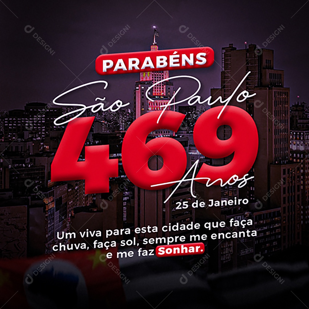 São Paulo 469 Anos um Viva Para Esta Cidade Que Faça Chuva Faça Sol Sempre me Encanta e me Faz Sonhar Social Media PSD Editável