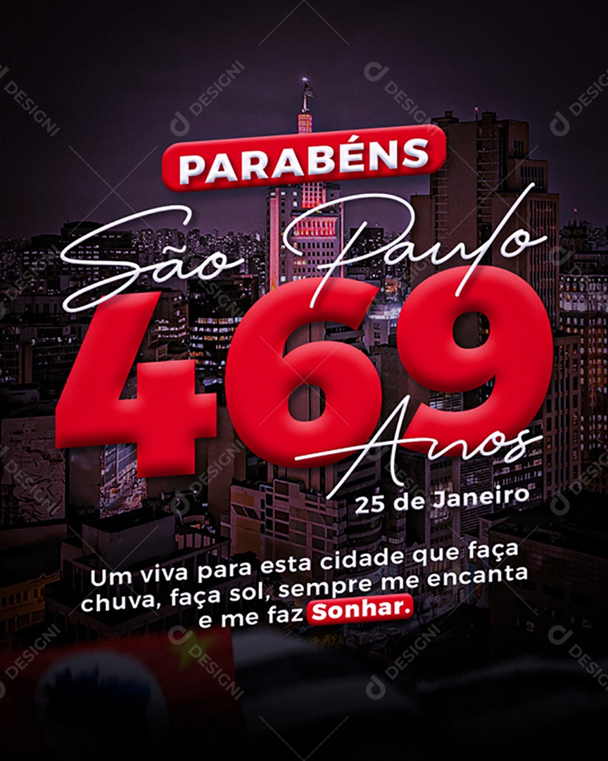 São Paulo 469 Anos um Viva Para Esta Cidade Que Faça Chuva Faça Sol Sempre me Encanta e me Faz Sonhar Social Media PSD Editável