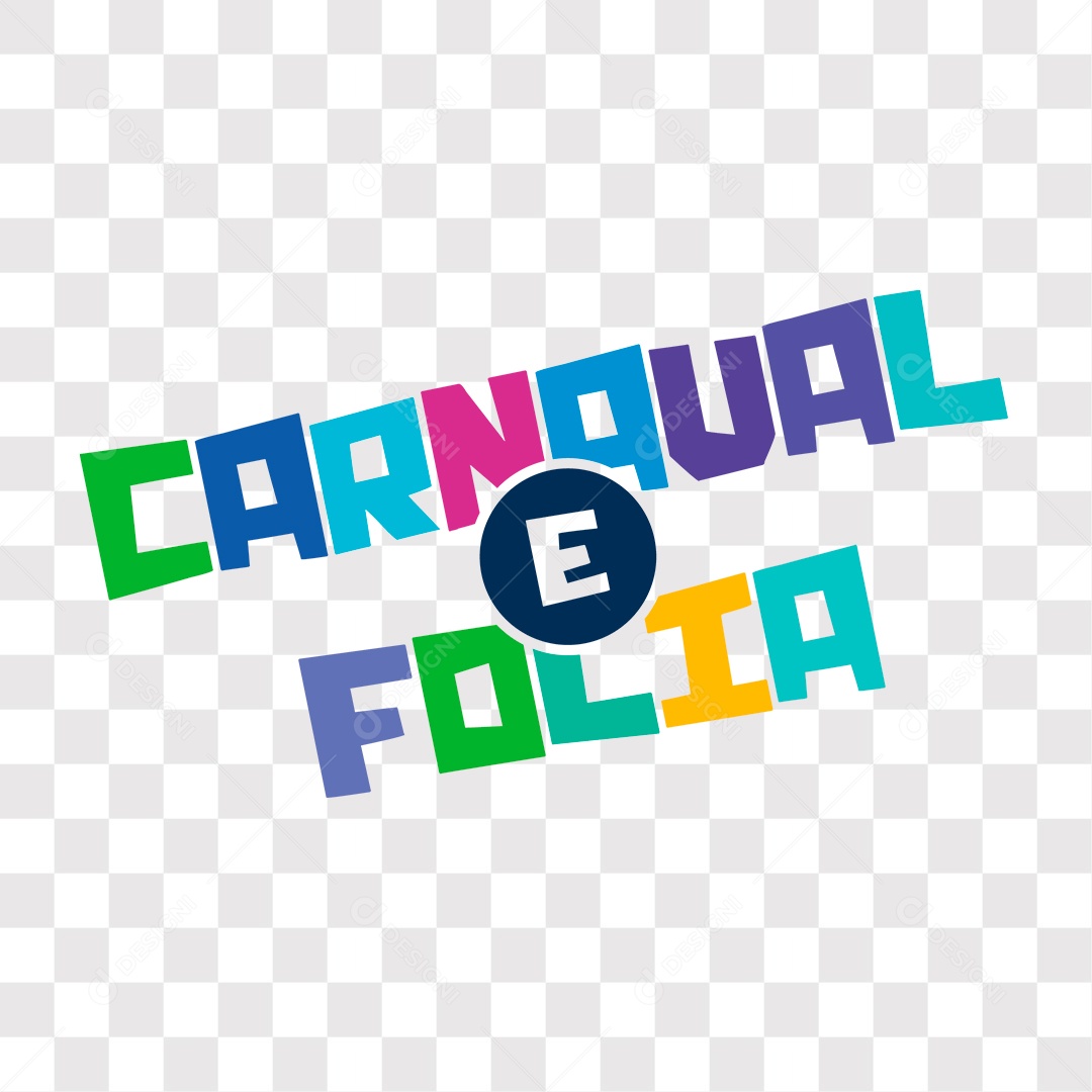 Lettering Carnaval E Folia EPS + PNG