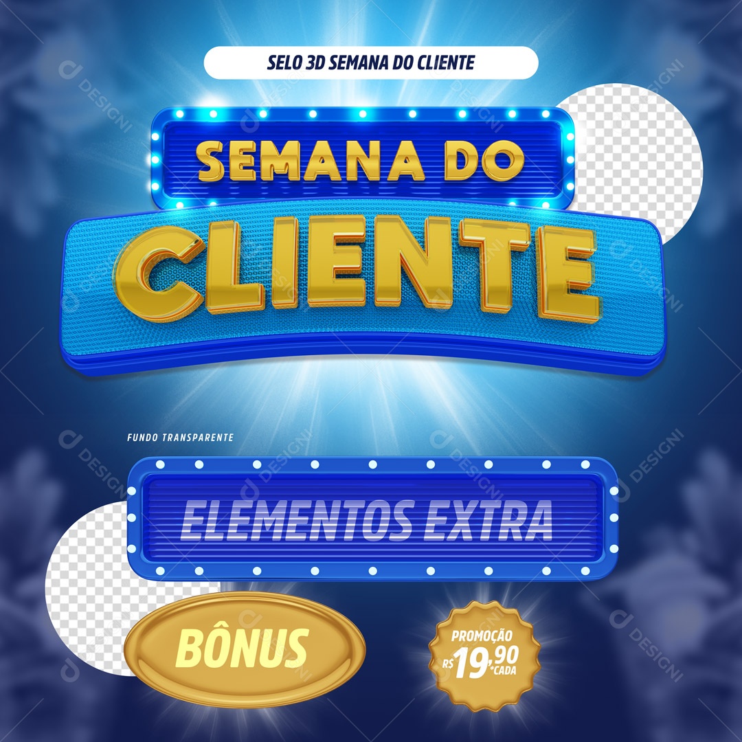 Selo 3D Para Composição Semana do Cliente PSD