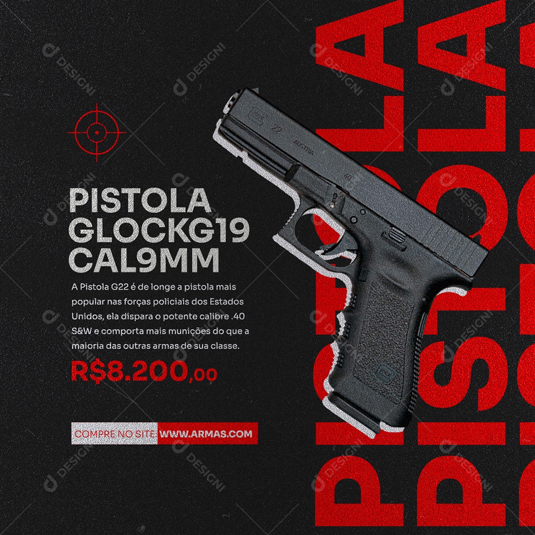 Pistola Glock G19 Cal 9 MM Loja de Armas Social Media PSD Editável