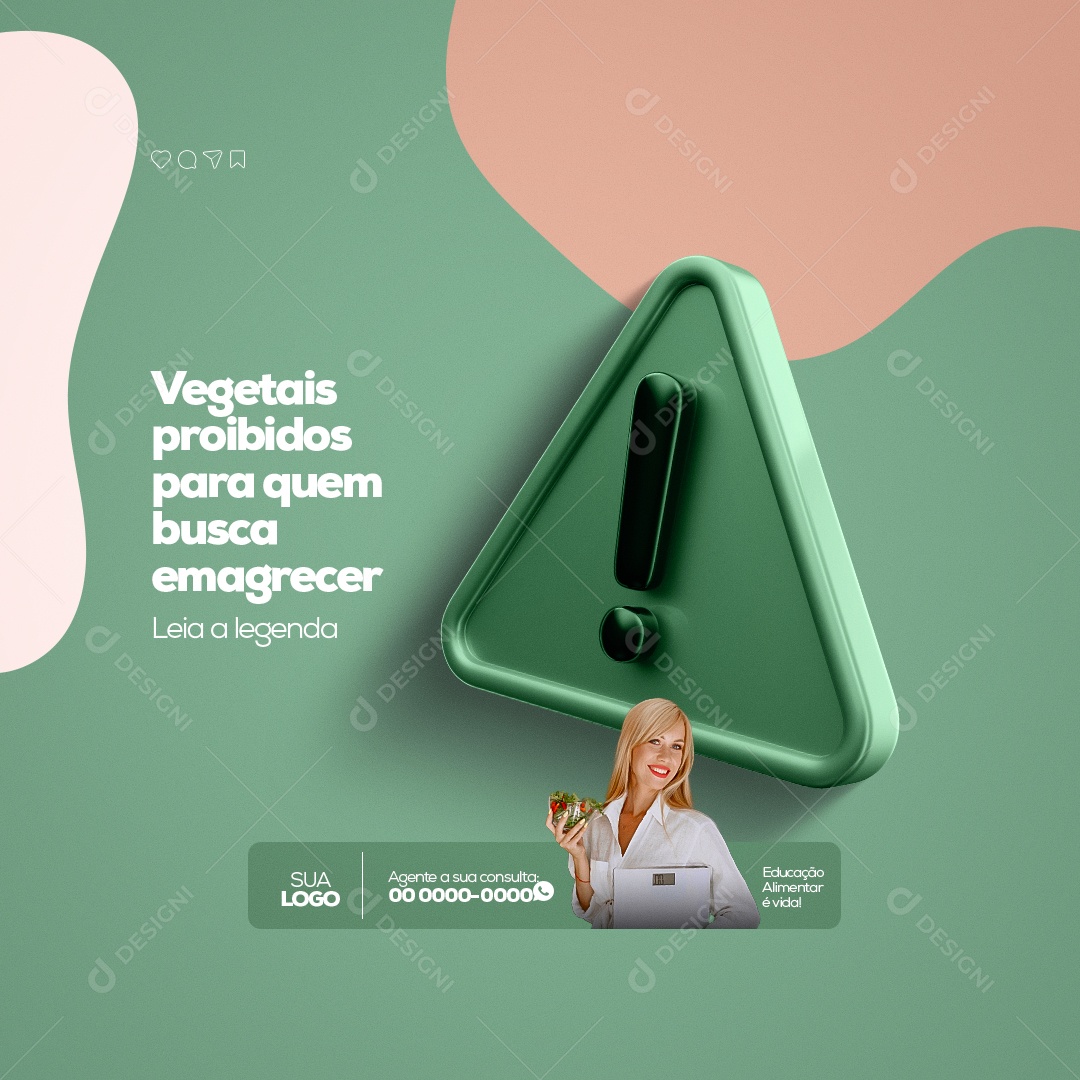 Vegetais Proibidos Para Quem Busca Emagrecer Nutricionista Social Media PSD Editável