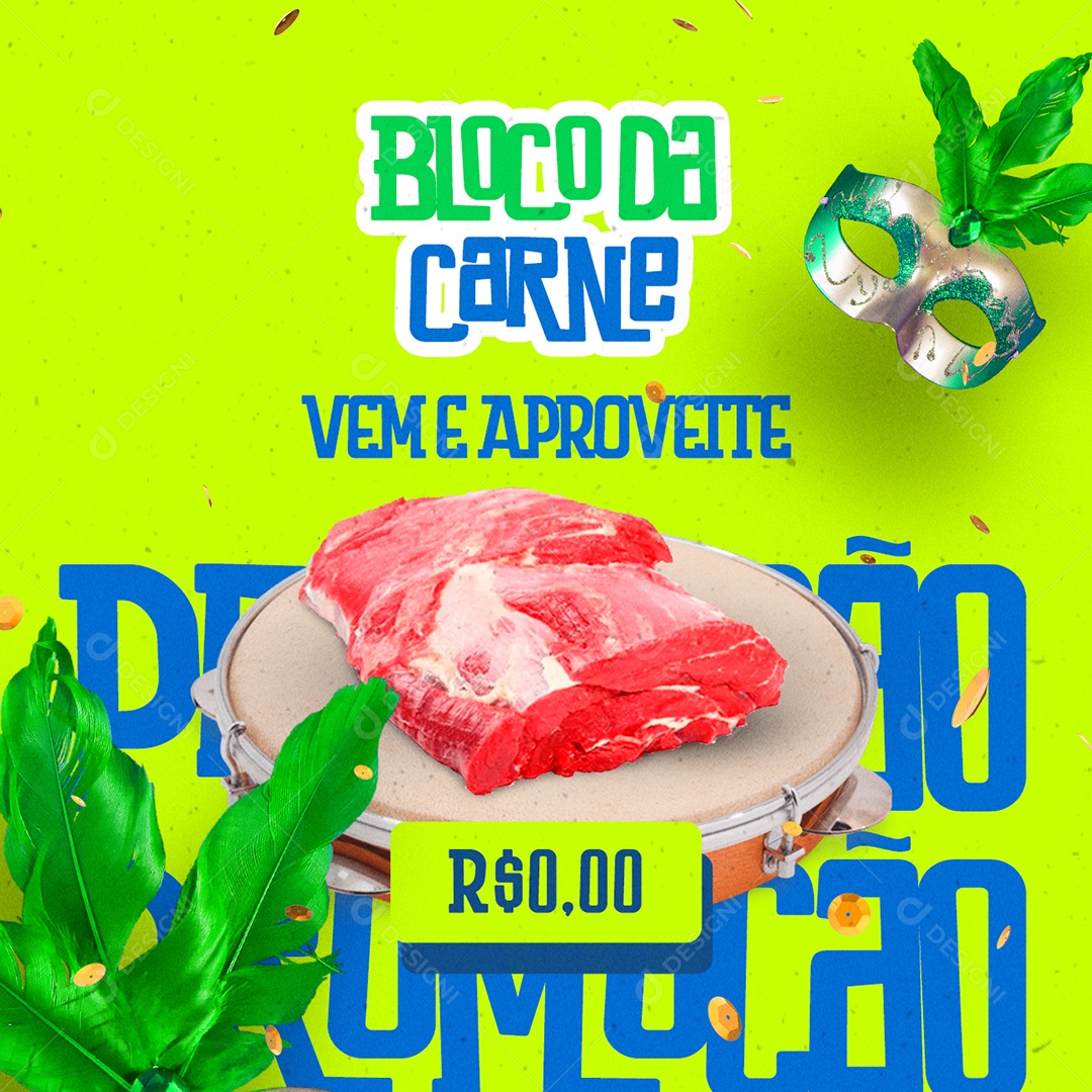 Bloco de Carne Vem e Aproveite Promoção Carnaval Supermercado Social Media PSD Editável