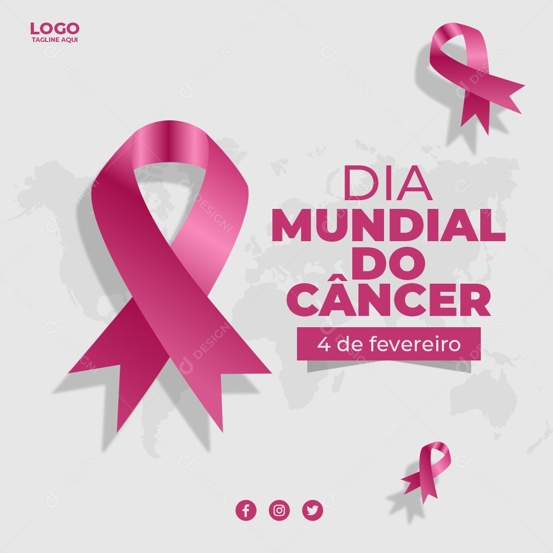 Dia Mundial do Câncer 4 de Fevereiro Social Media PSD Editável