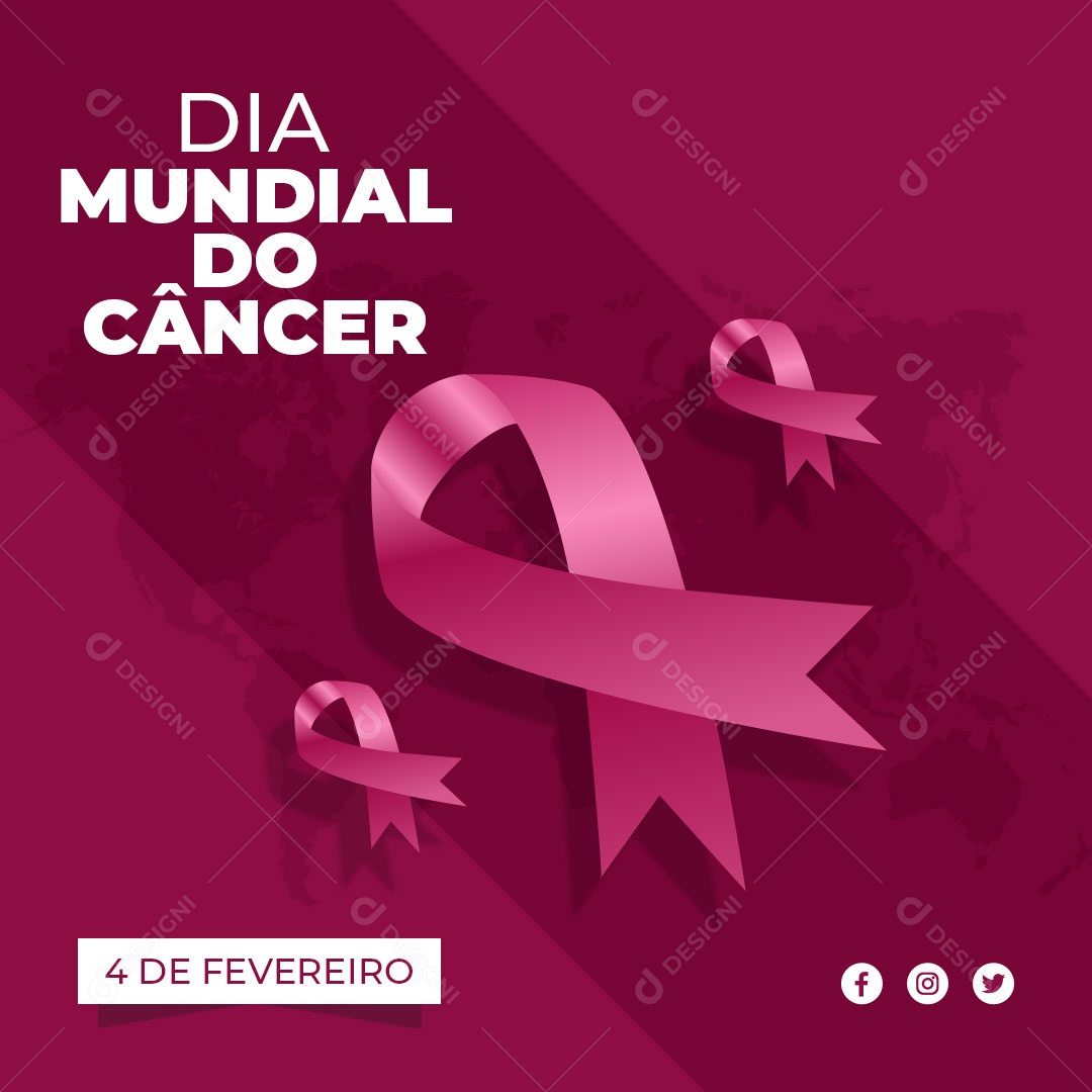 Dia Mundial do Câncer 4 de Fevereiro Social Media PSD Editável