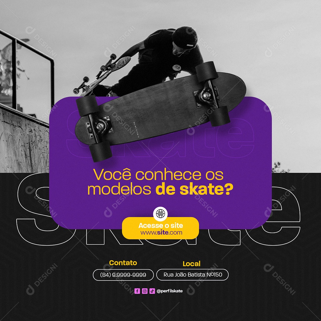 Você Conhece os Modelos de Skate Loja de Skate Social Media PSD Editável