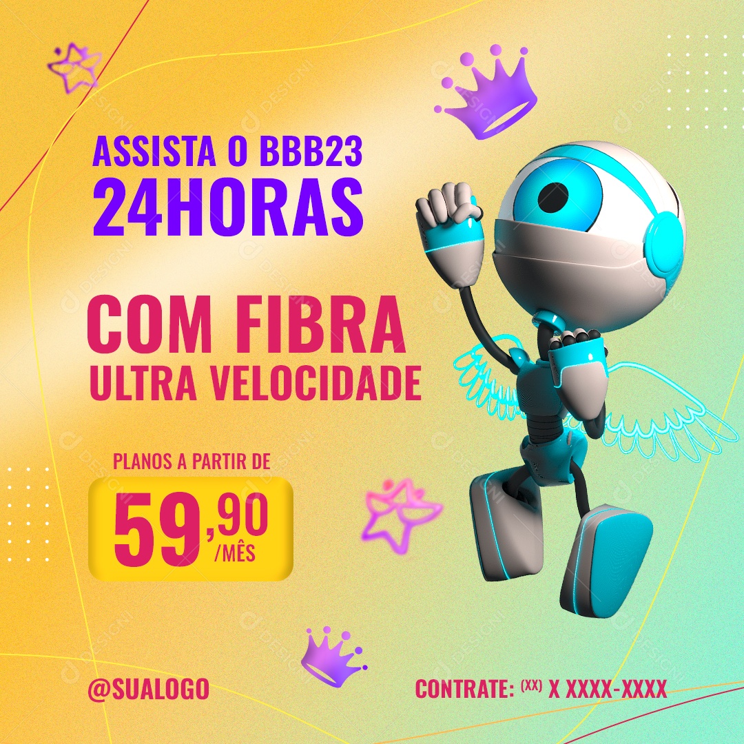 Assista o BBB23 24 Horas Com Fibra Ultra Velocidade Social Media PSD Editável