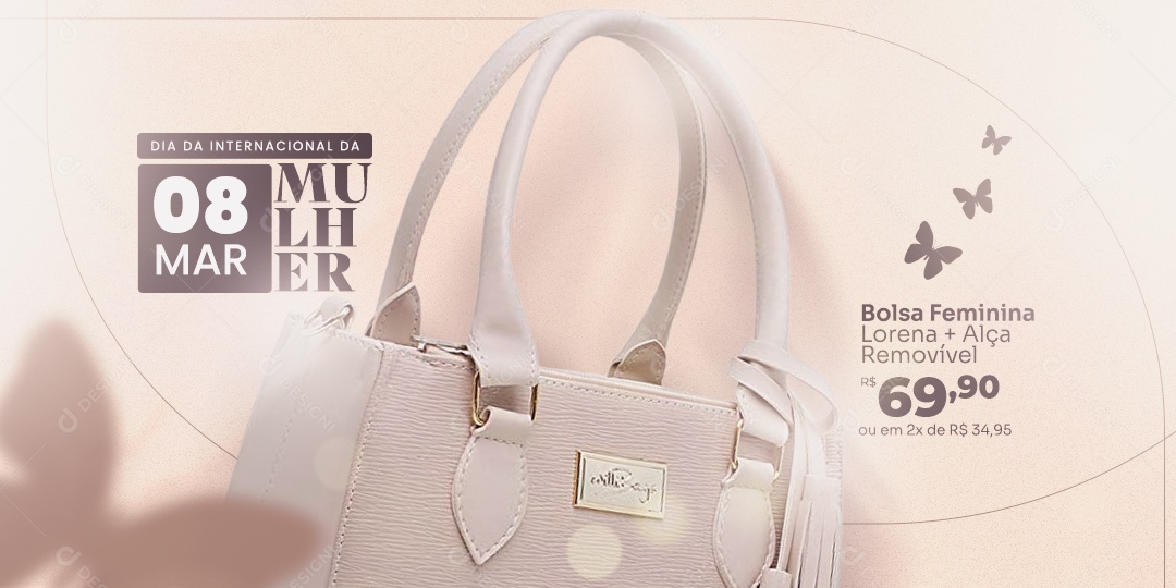 Banner Bolsa Feminina Lorena + Alça Removível 69,90 Social Media PSD Editável