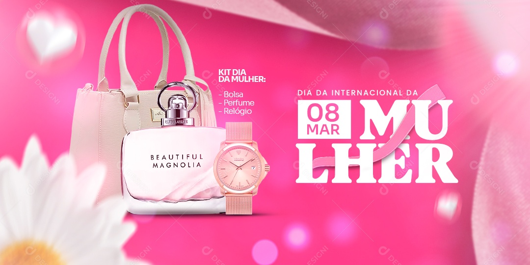 Banner Bolsa Perfume Relógio Dia Internacional da Mulher Social Media PSD Editável