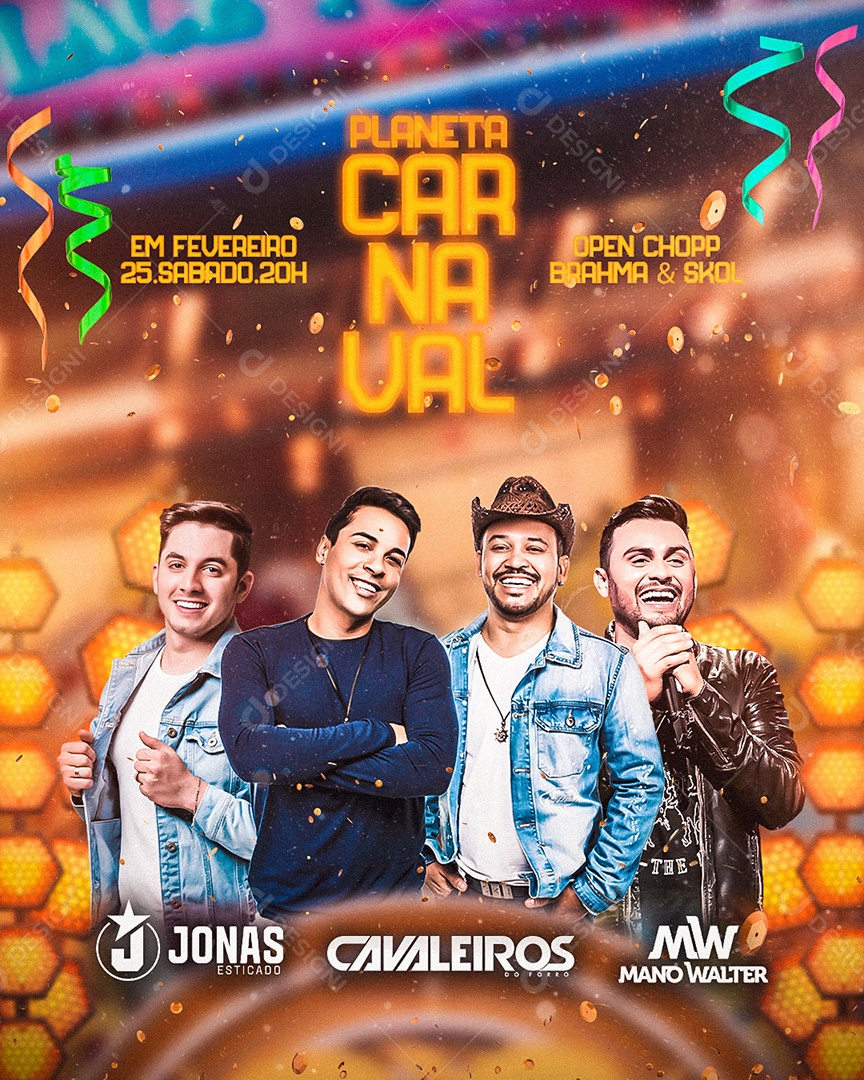 Planeta Carnaval Jonas Esticado Cavaleiros Mano Walter Flyers Social Media PSD Editável