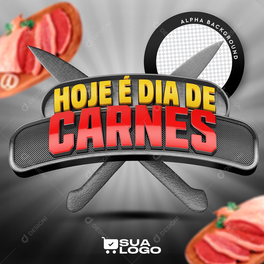 Selo 3D Para Composição Hoje é Dia de Carnes PSD