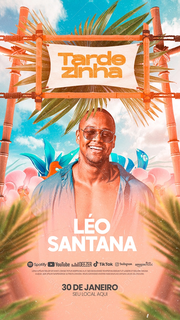 Flyer Tardezinha Léo Santana Story Social Media PSD Editável