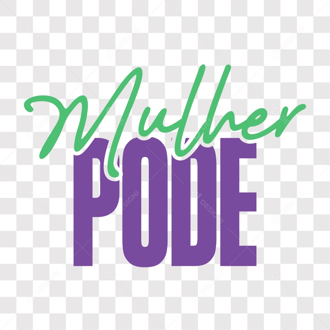 Lettering Mulher Pode EPS + PNG