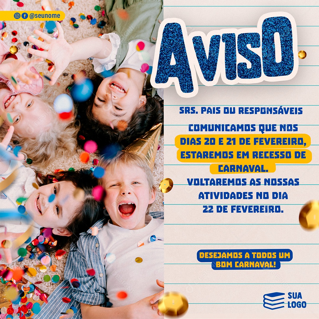 Post Escola Aviso Carnaval Social Media PSD Editável