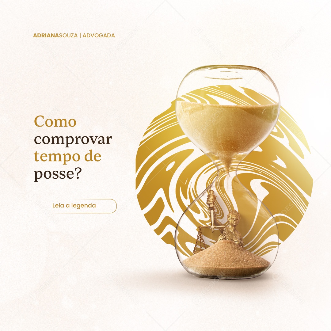 Como Comprovar Tempo de Posse? Advocacia Social Media PSD Editável