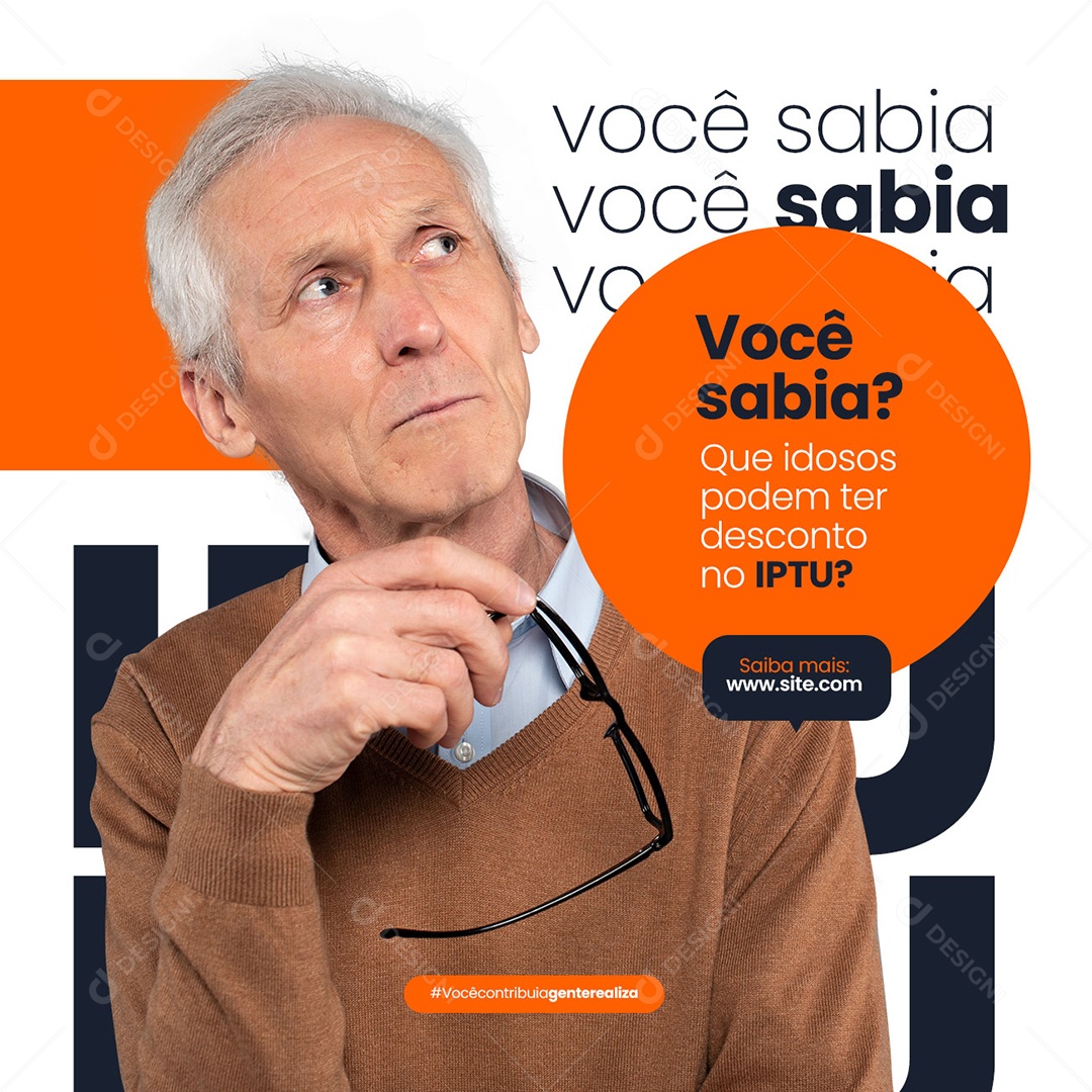 Você Sabia Que Idosos Podem ter Descontos no IPTU Prefeitura Social Media PSD Editável