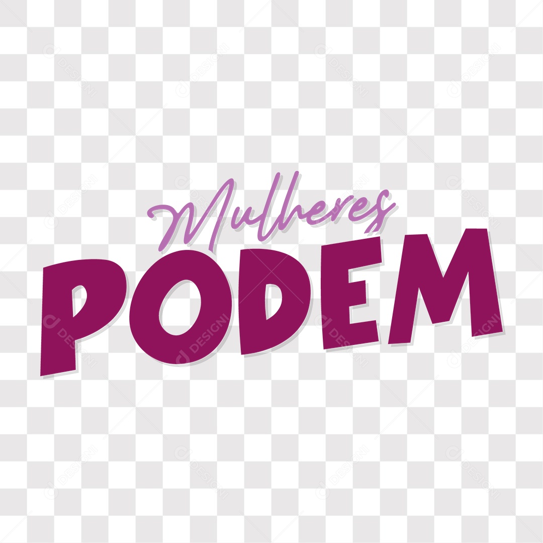 Lettering Mulheres Podem EPS + PNG