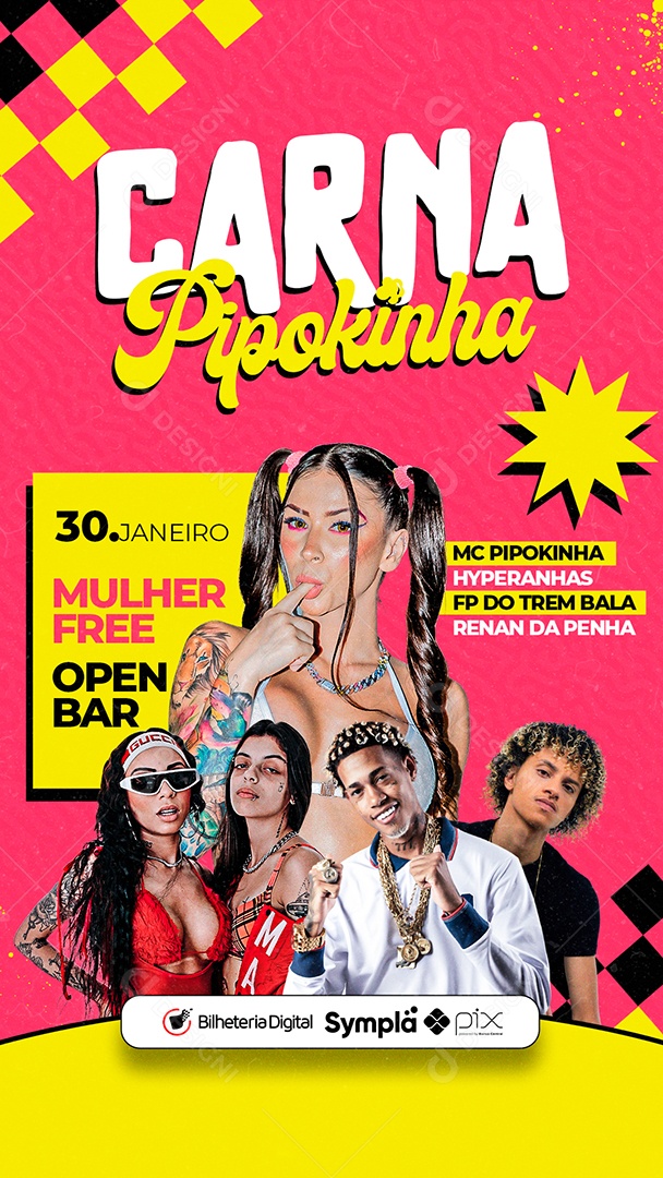 Story Carna Pipokinha Mc Pipokinha Hyperanhas FP do Trem Bala Renan da Penha Flyers Social Media PSD Editável