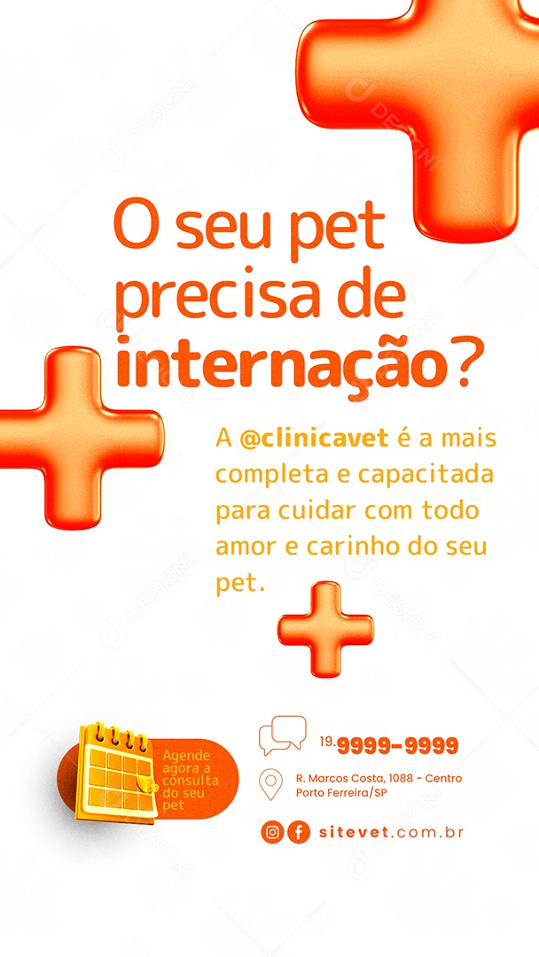Story O Seu Pet Precisa de Internação Clínica Veterinária Social Media PSD Editável