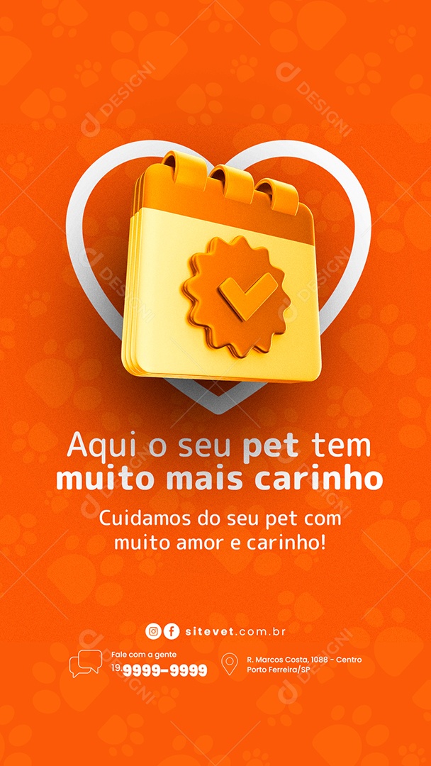 Story Aqui o Seu Pet Tem Muito Mais Carinho Clínica Veterinária Social Media PSD Editável